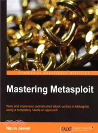 在飛比找三民網路書店優惠-Mastering Metasploit