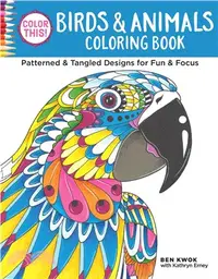 在飛比找三民網路書店優惠-Color This! Birds & Animals Co