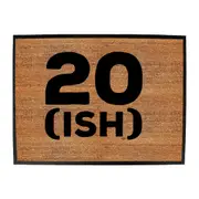 20 Ish Birthday Age - Funny Novelty Doormat Man Cave Floor mat