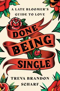 在飛比找誠品線上優惠-Done Being Single: A Late Bloo