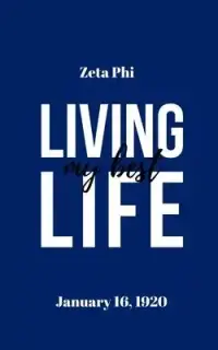 在飛比找博客來優惠-Living My Best Life: Zeta Phi 