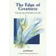 The Edge Of Greatness: Empowering Meditations for Life