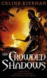 The Crowded Shadows by Celine Kiernan: New