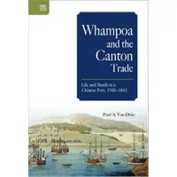 在飛比找momo購物網優惠-Whampoa and the Canton Trade：L