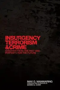 在飛比找博客來優惠-Insurgency, Terrorism, and Cri