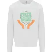 Trees Are the Answer Climate Change Kids Sweatshirt Jumper