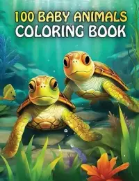 在飛比找博客來優惠-100 Baby Animals: A coloring B