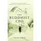 The Buddhist CEO