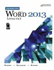 Microsoft Word 2013: Benchmark Series: - Spiral-bound, by Ruthosky Nita H - New