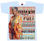 MAYA ANGELOU 2024 T-SHIRT (MAYA24). BLACK HISTORY T-SHIRTS.