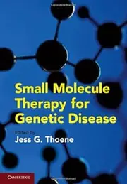 Small Molecule Therapy for Genetic Disease