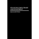 FINANCING CHINA TRADE AND INVESTMENT