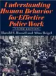 Understanding Human Behavior for Effective Police Work
