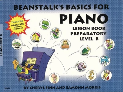 Beanstalk's Basics for Piano Preparatory Book B Beginner Lessons Willis Music