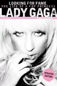 在飛比找博客來優惠-Lady Gaga: Looking for Fame: T