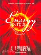 在飛比找三民網路書店優惠-Energy Secrets: The Ultimate W