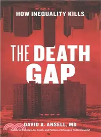 在飛比找三民網路書店優惠-The Death Gap ― How Inequality