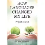 HOW LANGUAGES CHANGED MY LIFE