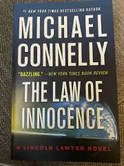 A Lincoln Lawyer Novel Ser.: The Law of Innocence by Michael Connelly (2021,...