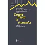 CURRENT TRENDS IN ECONOMICS: THEORY AND APPLICATIONS : PROCEEDINGS OF THE THIRD INTERNATIONAL MEETING OF THE SOCIETY FOR THE ADV