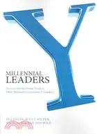 在飛比找三民網路書店優惠-Millennial Leaders: Success St