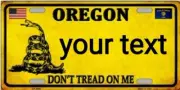 OREGON DON'T TREAD ON ME METAL AUTO TAG LICENSE PLATE CUSTOM PERSONALIZED