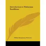 INTRODUCTION TO MAHAYANA BUDDHISM