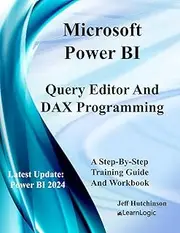 Microsoft Power BI Query Editor and DAX Programming