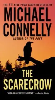 The Scarecrow - Mass Market Paperback By Connelly, Michael - NEW