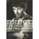Bruce Springsteen and Philosophy: Darkness on the Edge of Truth