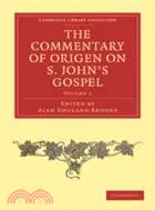 在飛比找三民網路書店優惠-The Commentary of Origen on S.