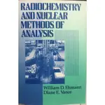 RADIOCHEMISTRY AND NUCLEAR METHODS OF ANALYSIS 放射化學與放射分析方法