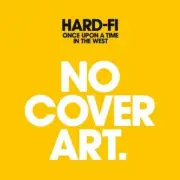 Once Upon a Time in the West by Hard-Fi (CD, 2007) NEW