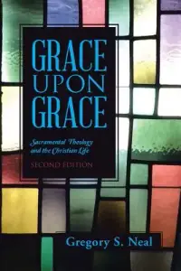 在飛比找博客來優惠-Grace upon Grace: Sacramental 