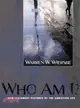 Who Am I?—New Testament Pictures of the Christian Life