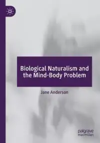 在飛比找博客來優惠-Biological Naturalism and the 