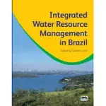 INTEGRATED WATER RESOURCE MANAGEMENT IN BRAZIL
