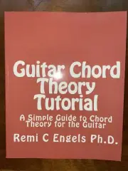 Guitar Chord Theory Tutorial For Guitar Remi C Engels Ph D