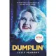 Dumplin’ Movie Tie-In Edition