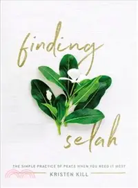 在飛比找三民網路書店優惠-Finding Selah ─ The Simple Pra