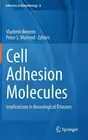 Cell Adhesion Molecules - 9781461480891