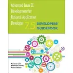 ADVANCED JAVA EE DEVELOPMENT FOR RATIONAL APPLICATION DEVELOPER 7.5: DEVELOPERS’ GUIDEBOOK