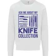 Ask About My Knife Collection Funny Chef Kids Sweatshirt Jumper
