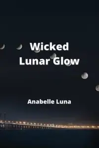 在飛比找博客來優惠-Wicked Lunar Glow