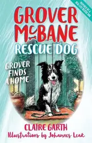 Grover McBane Rescue Dog: Grover Finds a Home (Book 1)