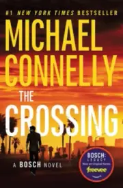 The Crossing (Harry Bosch Novel) by Connelly, Michael [Paperback, 416 pages]