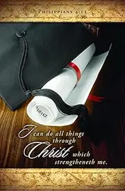 Church Bulletins - I can do all things - Graduation Themed Brochure Paper - Philippians 4:13 (KJV) - Bible Study Supplies for Sunday Schools - Worship Bulletins - Religious Bulletin - Pack of 100
