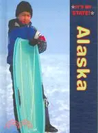 在飛比找三民網路書店優惠-It's My State!: Alaska