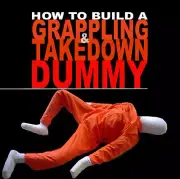 Build a Combat Grappling Jiu Jitsu BJJ Wrestling Submission MMA Dummy EBook