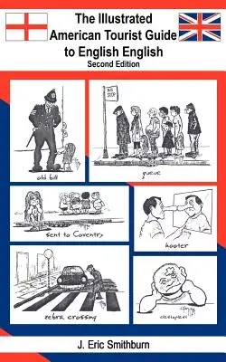 The Illustrated American Tourist Guide to English English